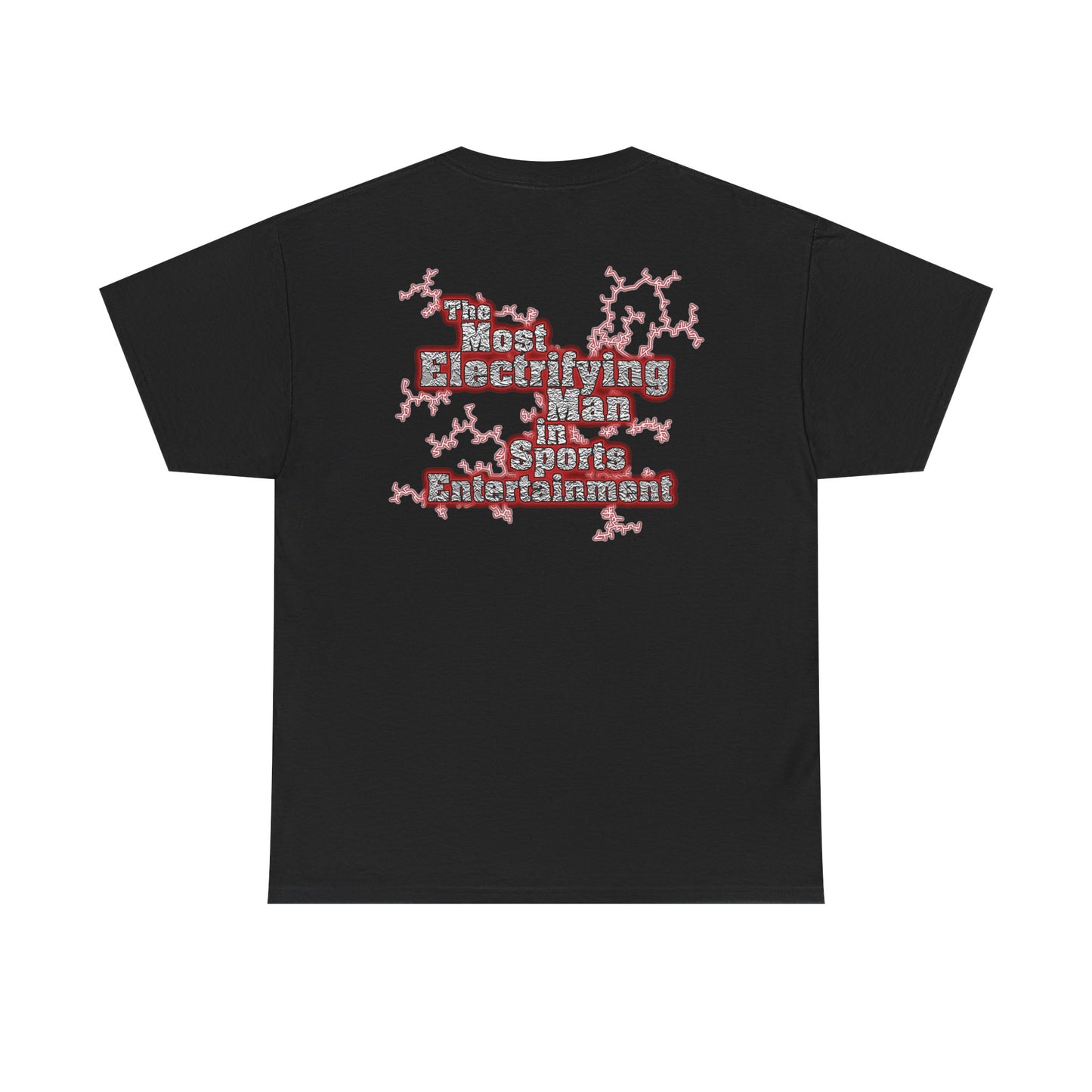 The Rock Most Electrifying Man in Sports Entertainment T-shirt