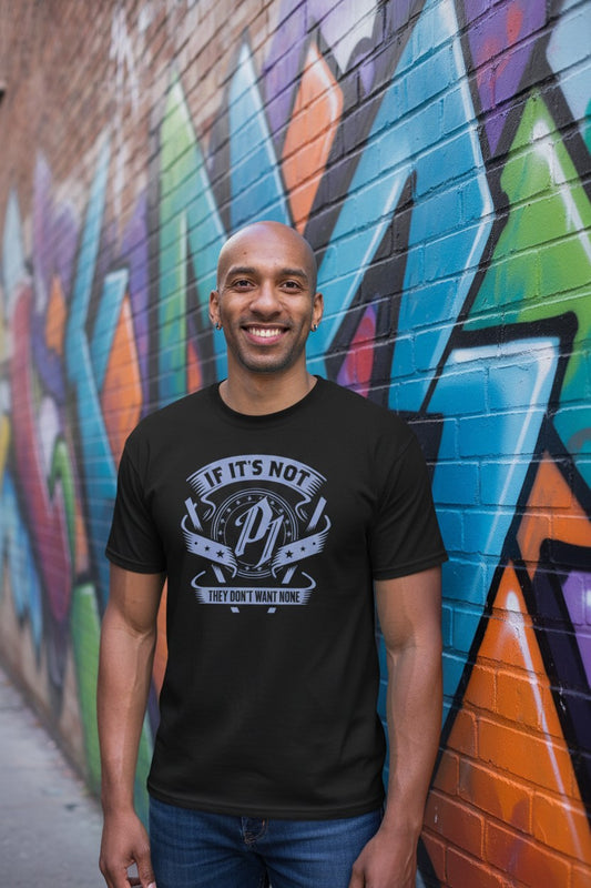 AJ Styles If It's Not P1 They Don't Want None Mens T-shirt