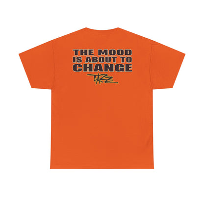 Tazz Mood About to Change Orange T-shirt