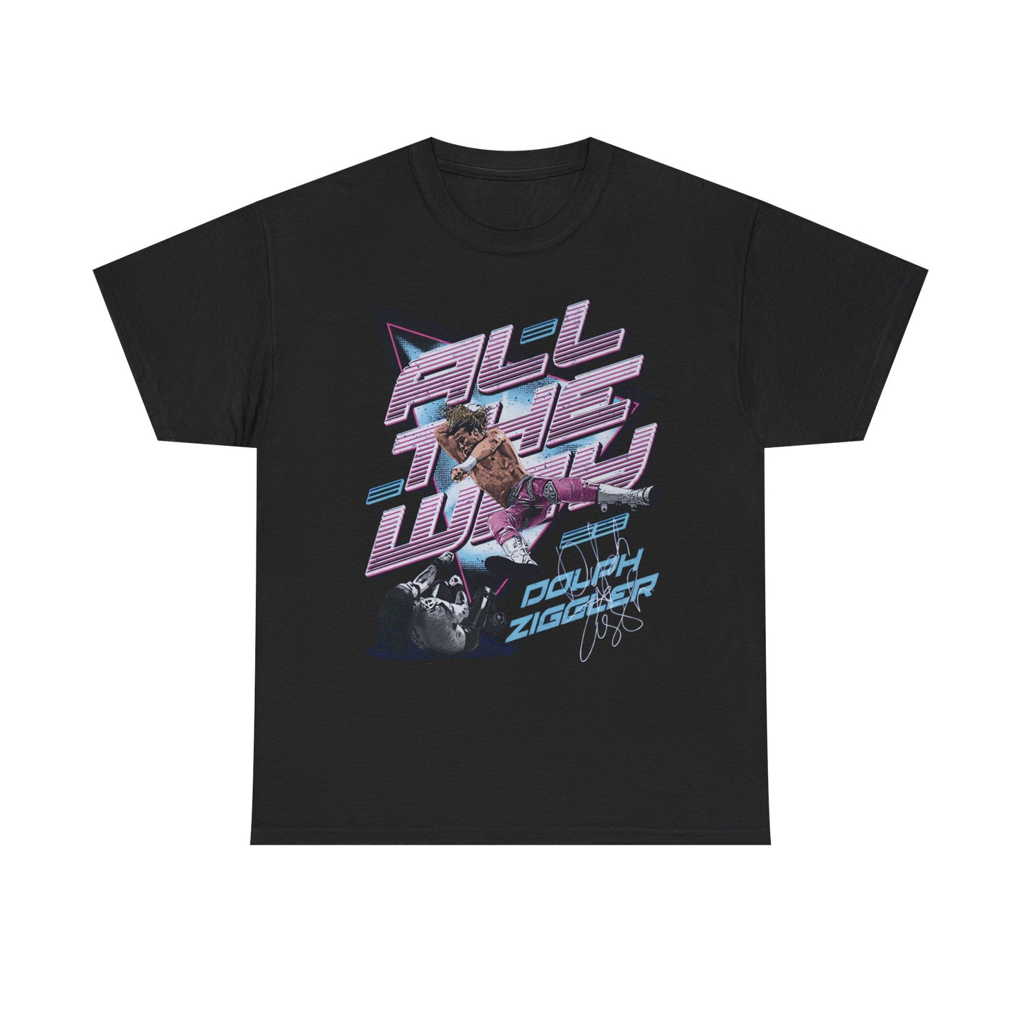 Dolph Ziggler All The Way Black T-shirt