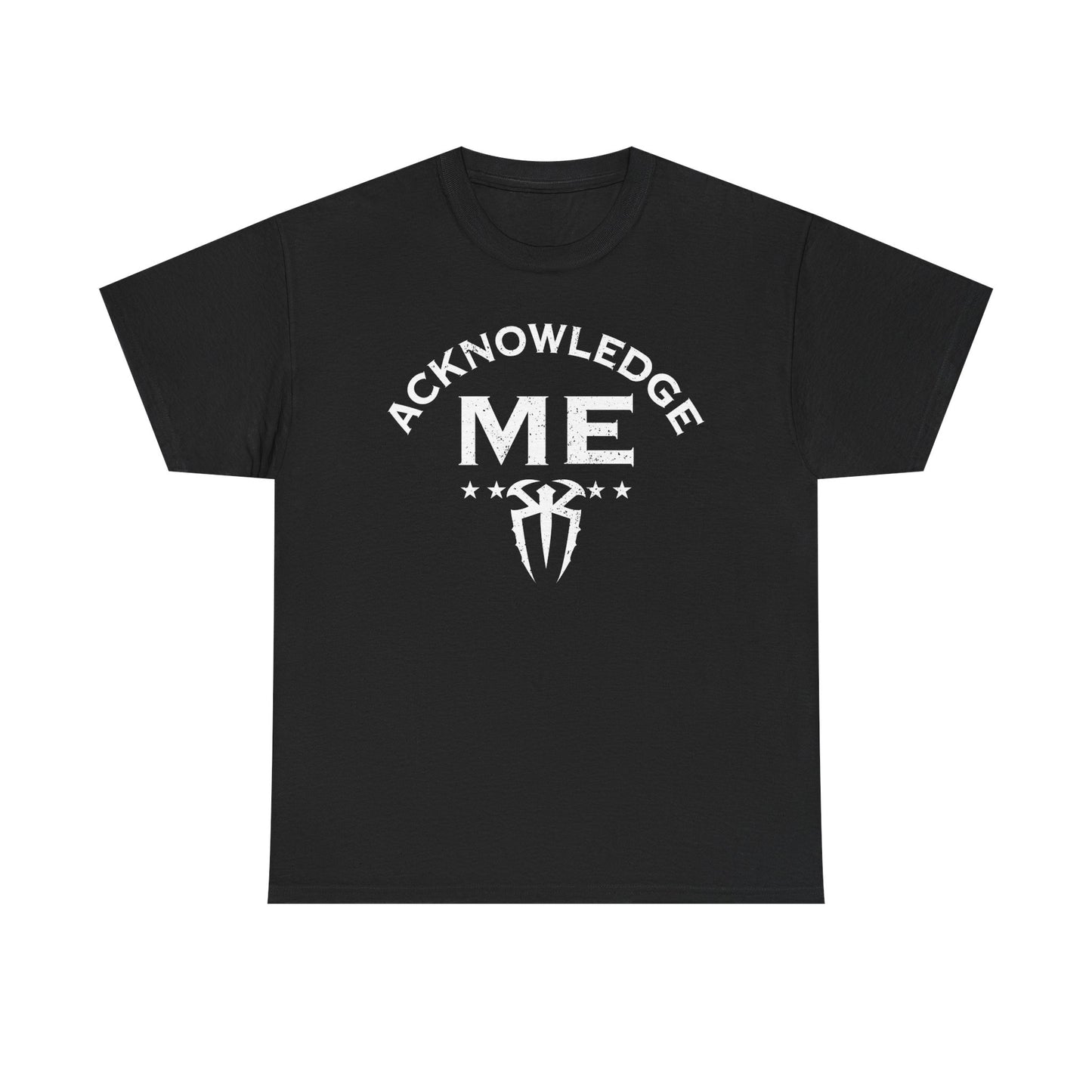 Roman Reigns Acknowledge Me Mens Black T-shirt