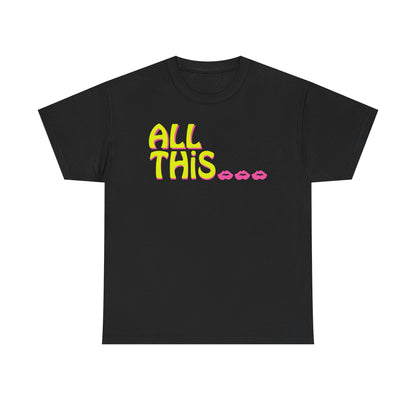 Badass Billy Gunn All This and a Great Ass Too Black T-shirt