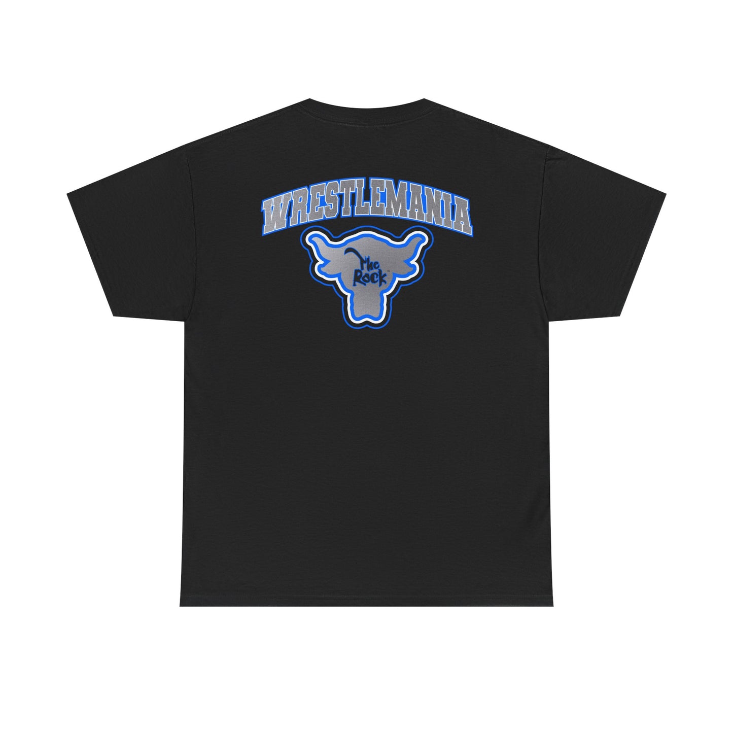 Finally The Rock Has Come Back to Wrestlemania Mens Black T-shirt