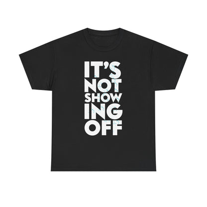 Dolph Ziggler It's Not Showing Off Back It Up Black T-shirt