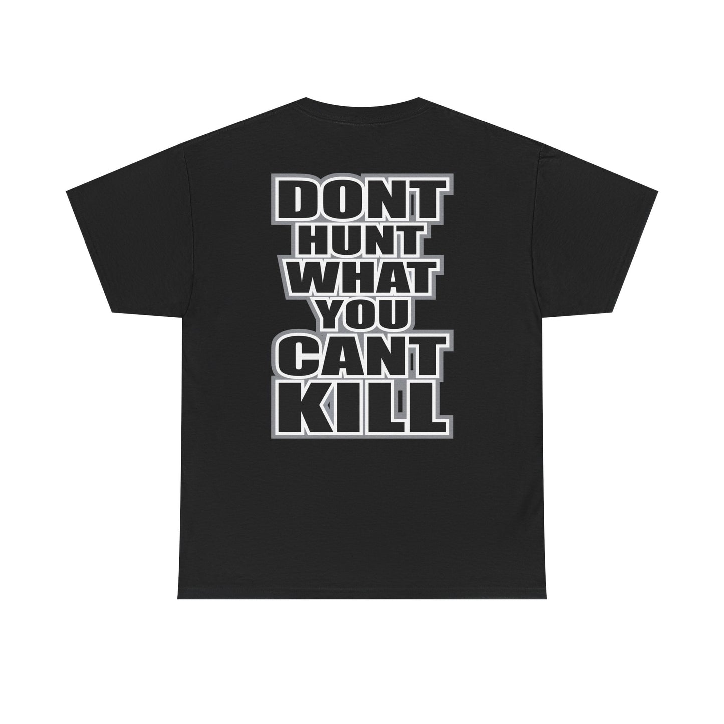 Shawn Michaels HBK Don't Hunt What You Can't Kill Mens T-shirt