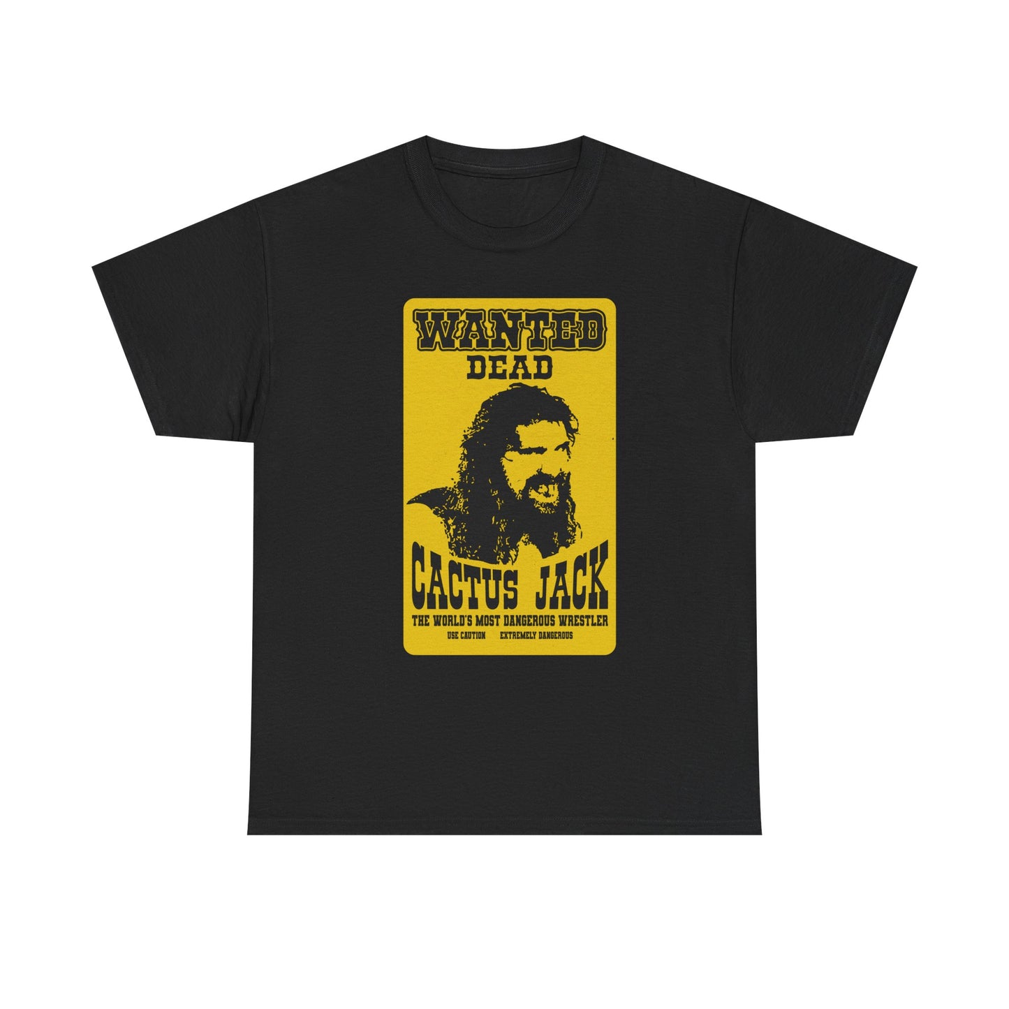 Cactus Jack Wanted Dead Mick Foley Mens T-shirt
