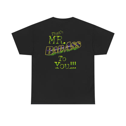 Billy Gunn That's Mr Badass To You T-shirt