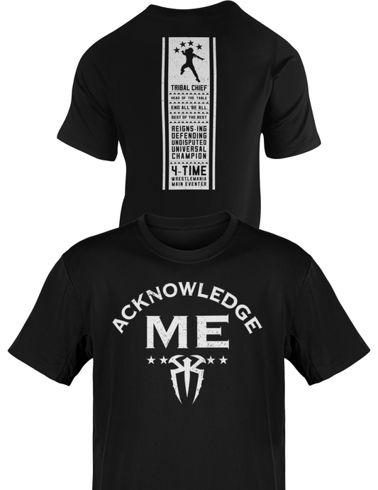 Roman Reigns Acknowledge Me Mens Black T-shirt