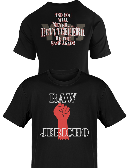 RAW IS Chris JERICHO Never Be The Same Again Mens Black T-shirt