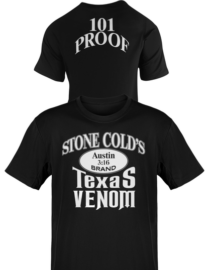 Stone Cold Steve Austin Texas Venom 101 Proof Mens T-shirt