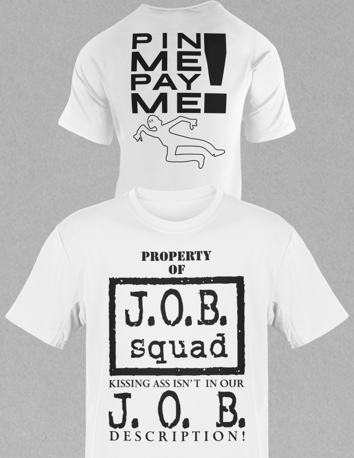 JOB Squad Pin Me Pay Me WWF T-shirt Al Snow Blue Meanie Gillberg