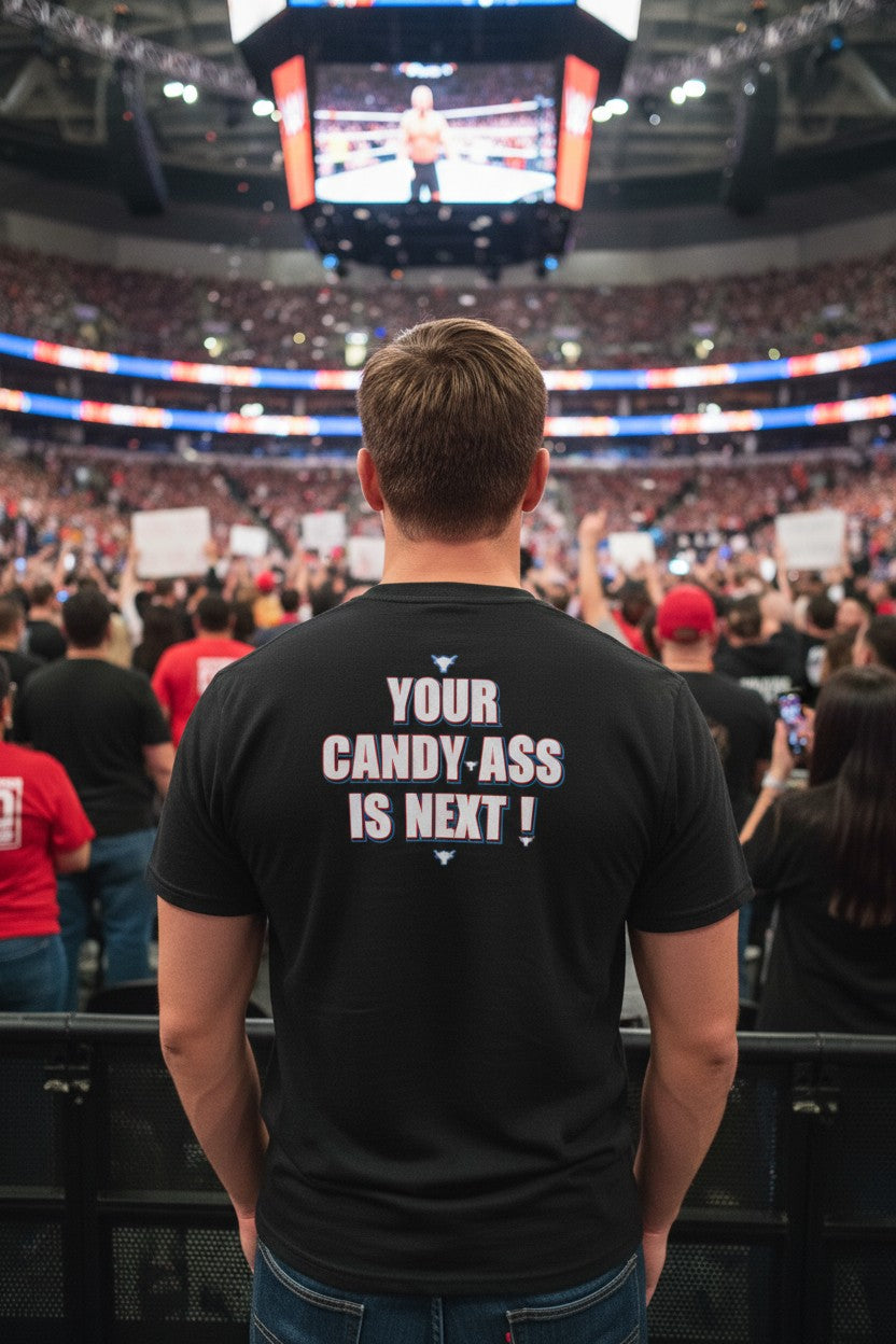 The Rock Get Ready Your Candy-Ass Is Next Mens T-shirt