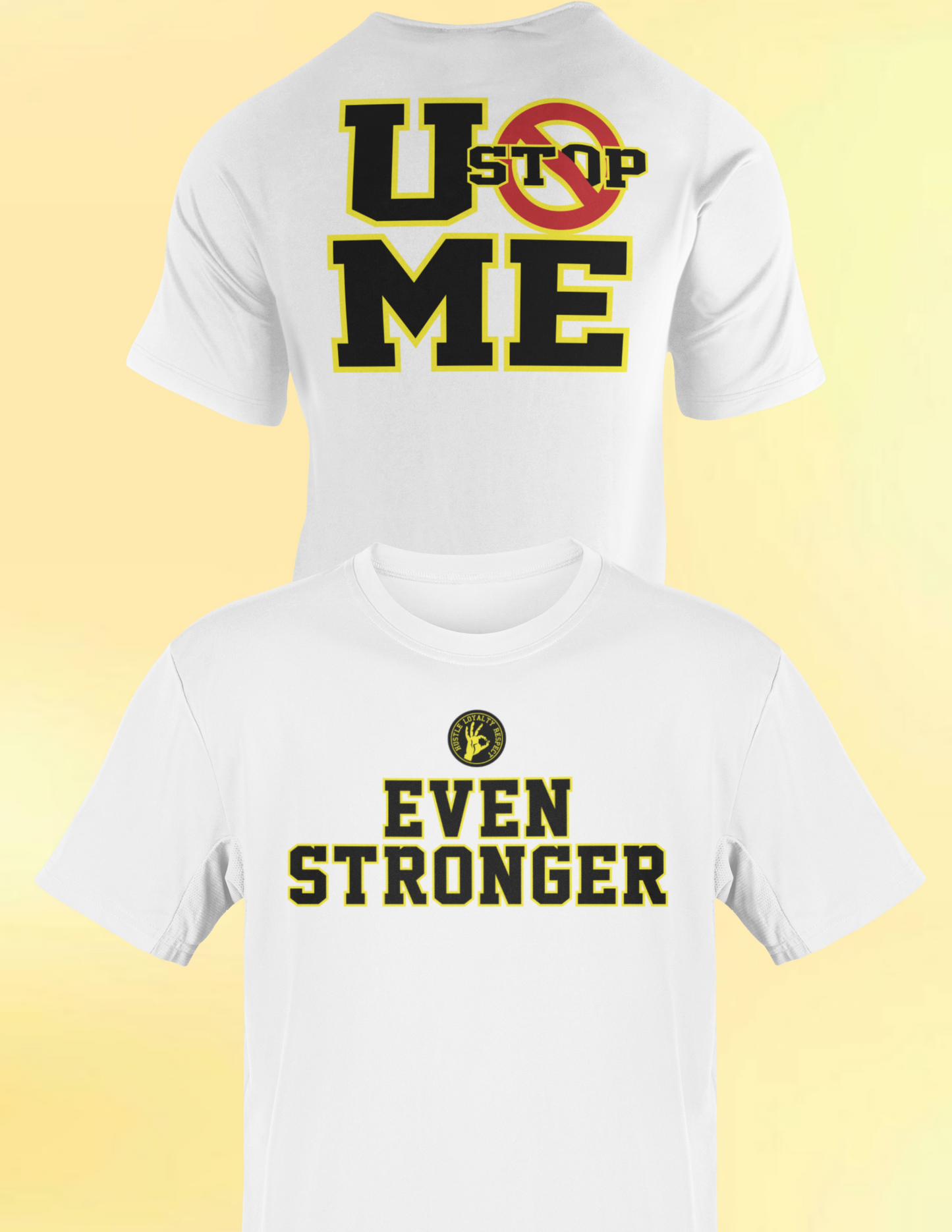 John Cena Even Stronger U Can't Stop Me T-shirt
