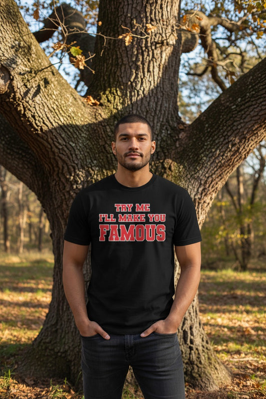 Undertaker Try Me I'll Make You Famous Mens T-shirt