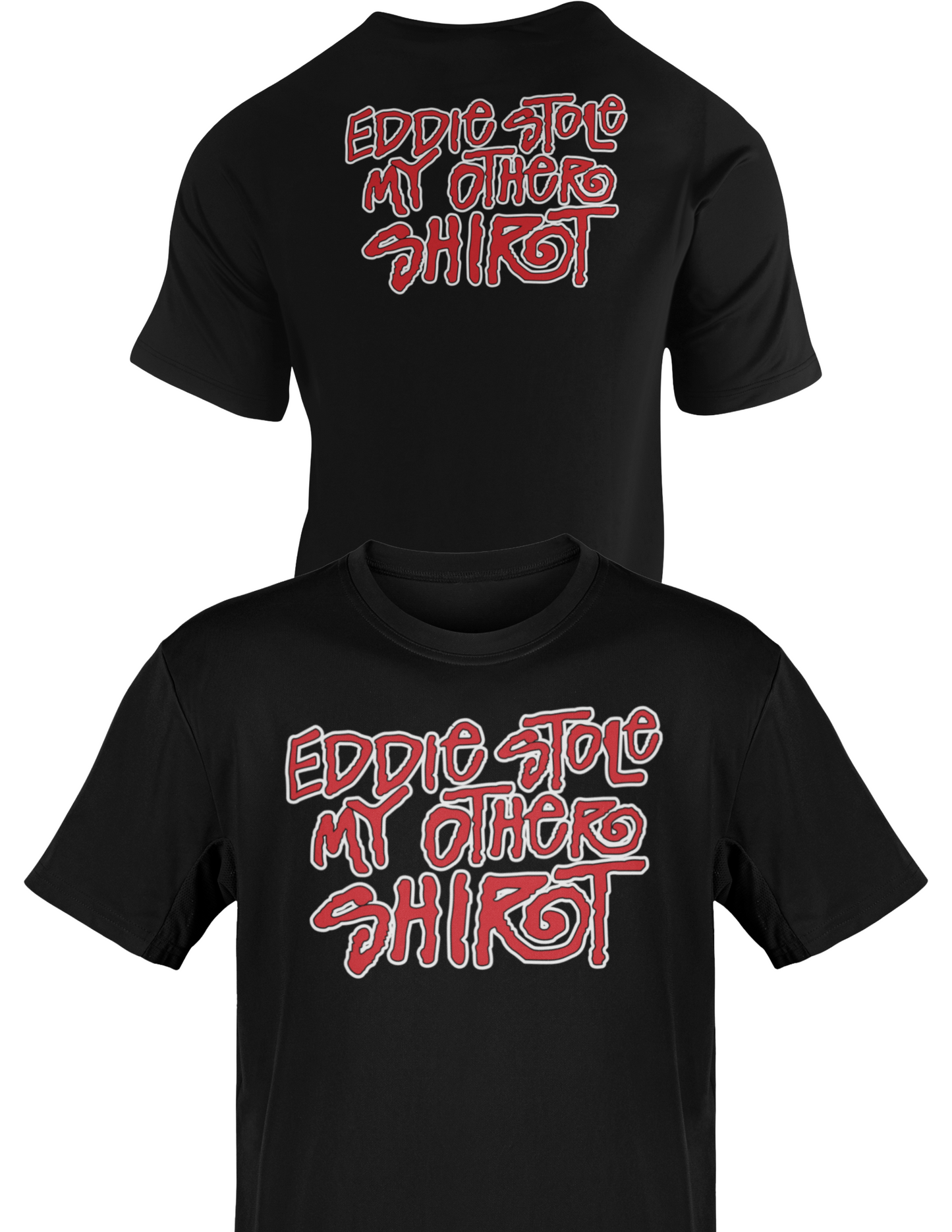 Eddie Guerrero Stole My Shirt License to Steal T-shirt