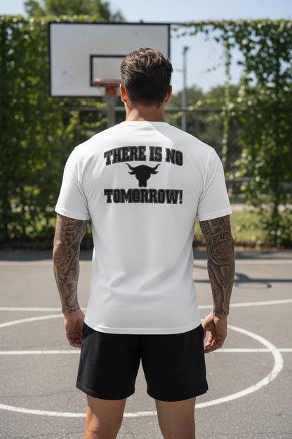 The Rock Team Bring It There Is No Tomorrow Mens White T-shirt
