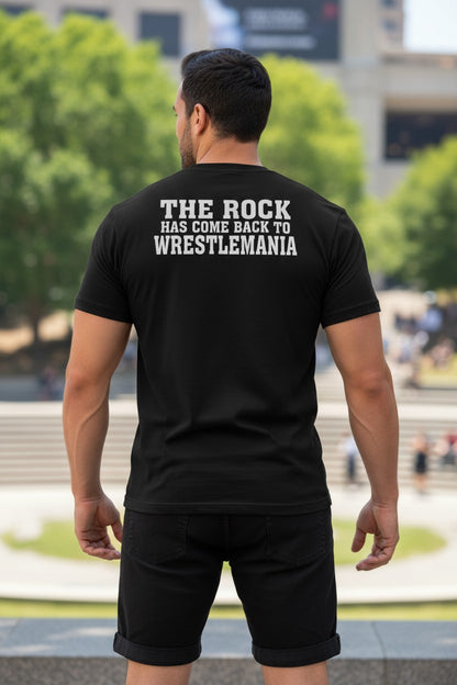 The Rock Finally Has Come Back To Wrestlemania Brahma Bull T-shirt