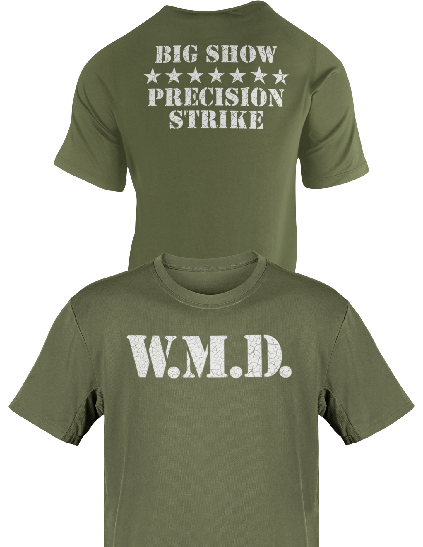 Big Show WMD Precision Strike Miltary Green T-shirt