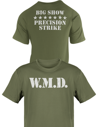 Big Show WMD Precision Strike Miltary Green T-shirt