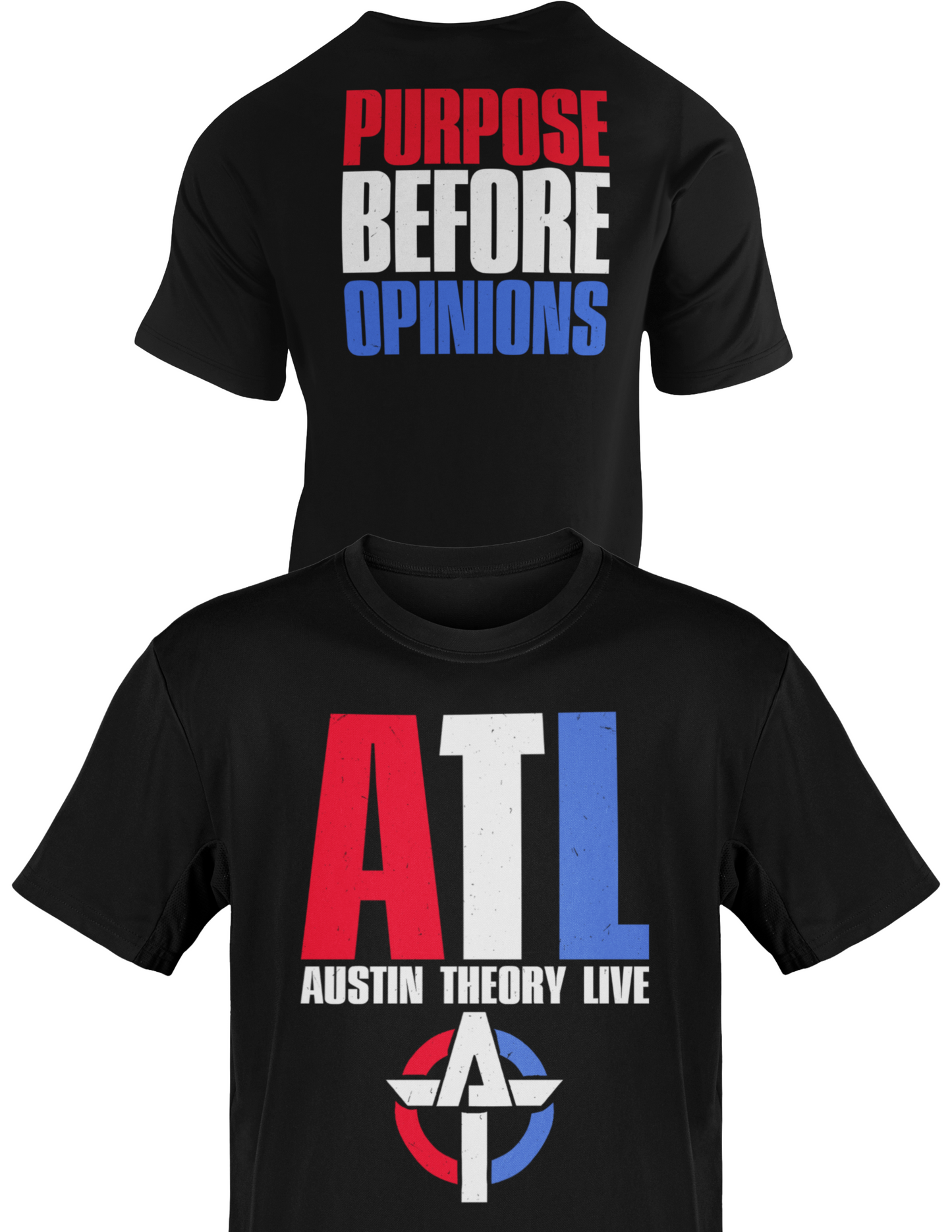 Austin Theory Purpose Before Opinions Mens T-shirt
