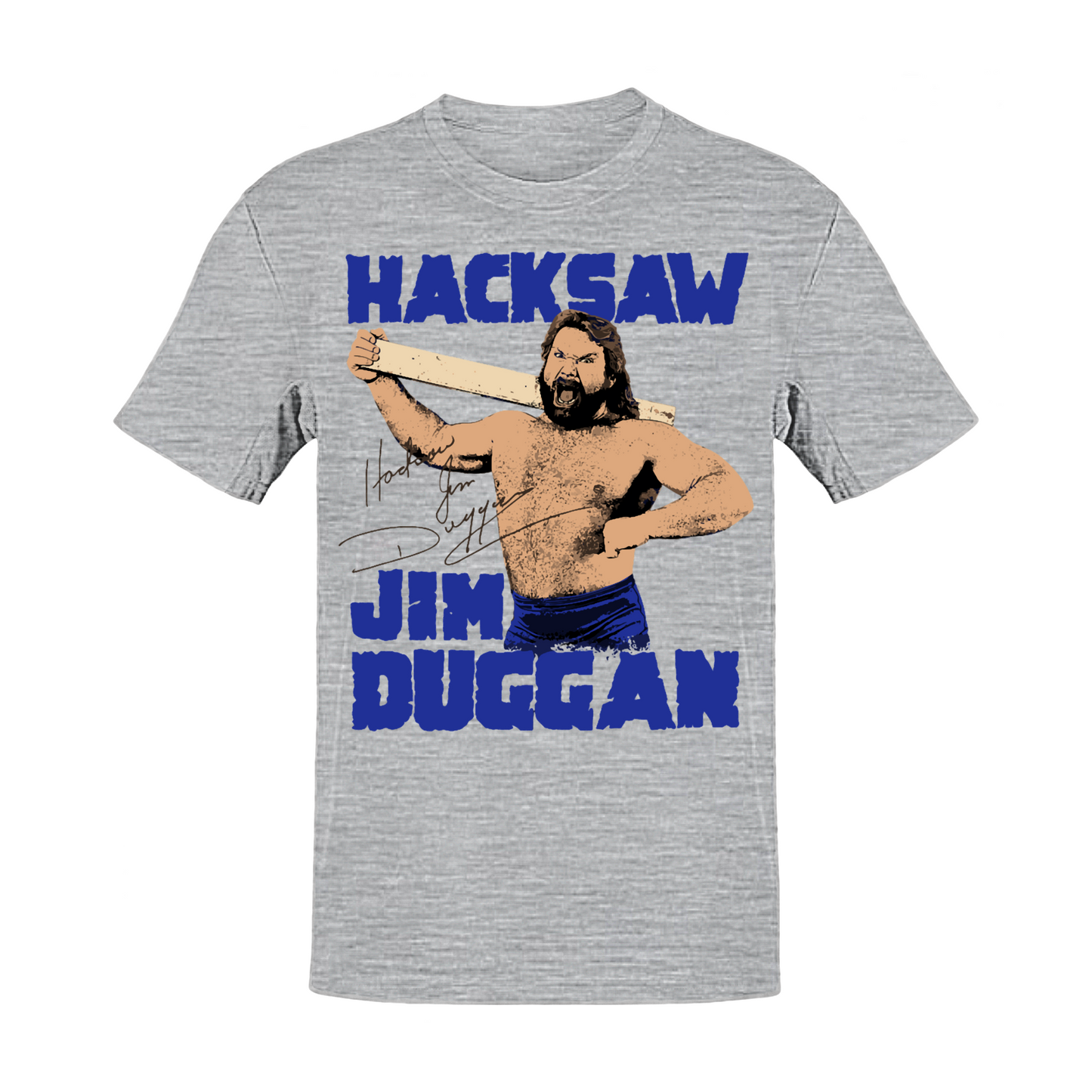 Hacksaw Jim Duggan Signature Grey T-shirt