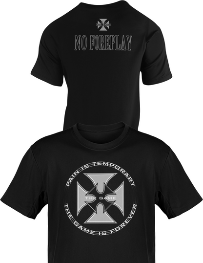 Triple H Pain is Temporary No Foreplay T-shirt