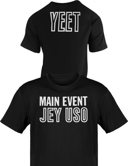 Main Event Jey Uso Yeet White Logo Black T-shirt