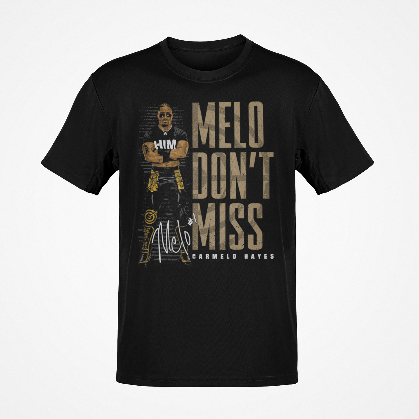 Carmelo Hayes Melo Dont Miss Black T-shirt