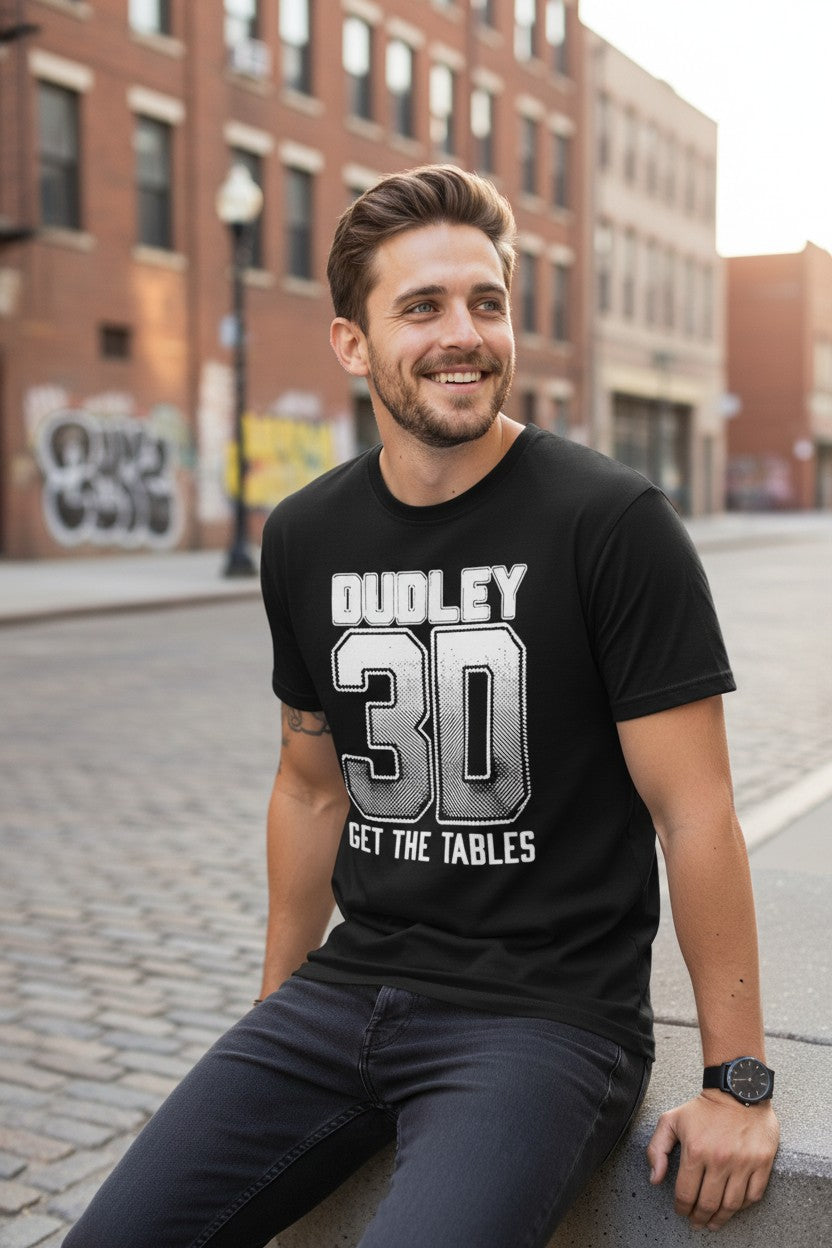 Dudley 3D Get the Table T-shirt