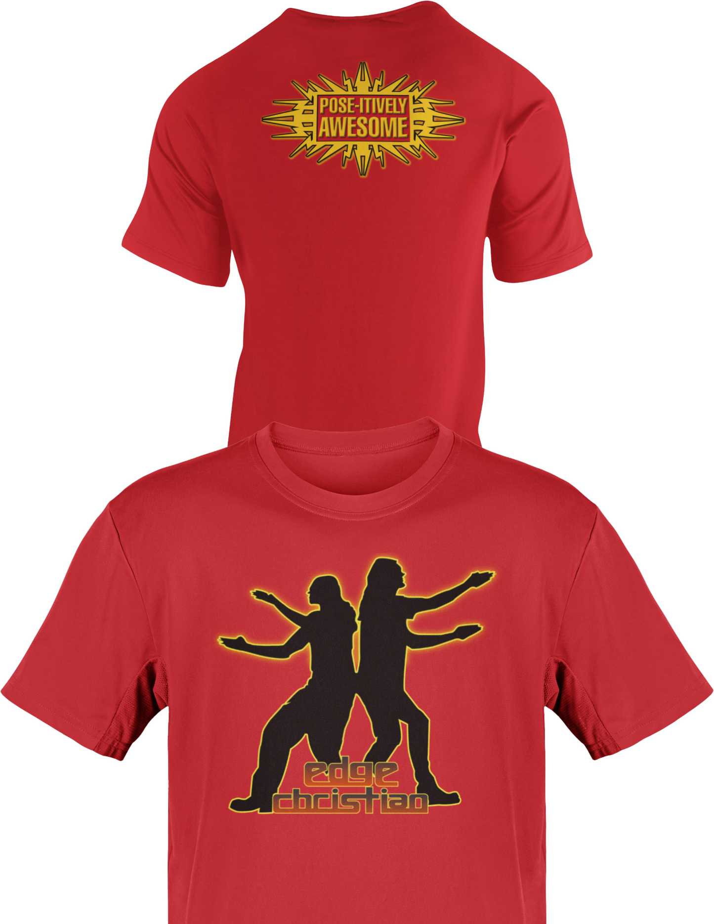 Edge Christian Pose-itively Awesome Red T-shirt