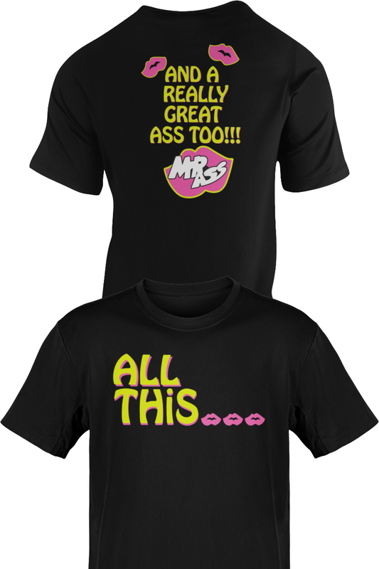Badass Billy Gunn All This and a Great Ass Too Black T-shirt