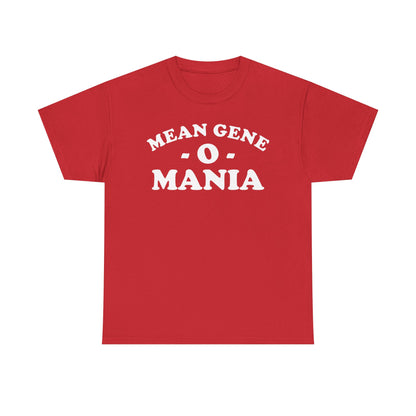 Mean Gene O Mania Okerland Retro Red T-shirt