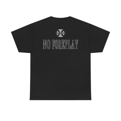 Triple H Pain is Temporary No Foreplay T-shirt
