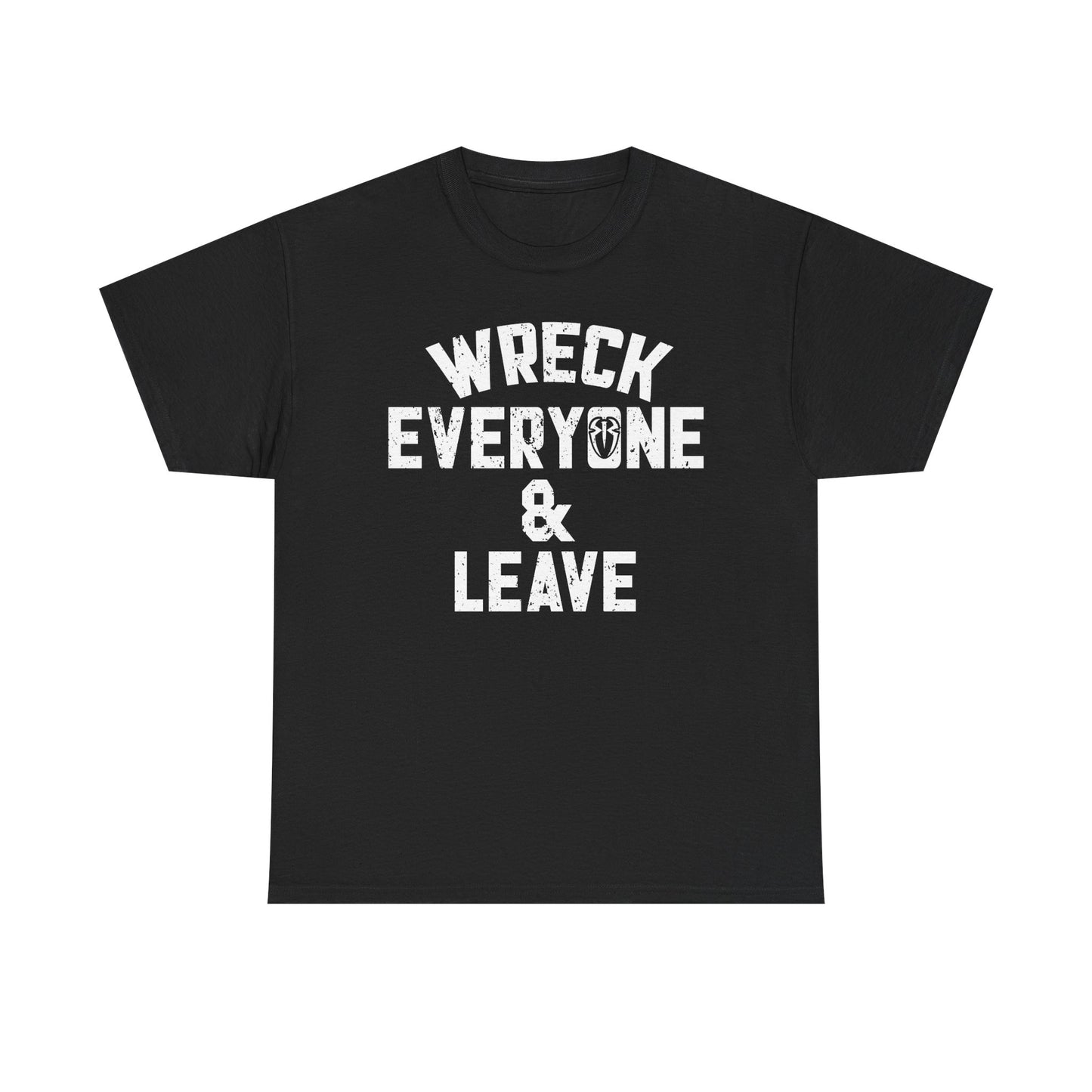 Roman Reigns Wreck Everyone and Leave Mens Black T-shirt