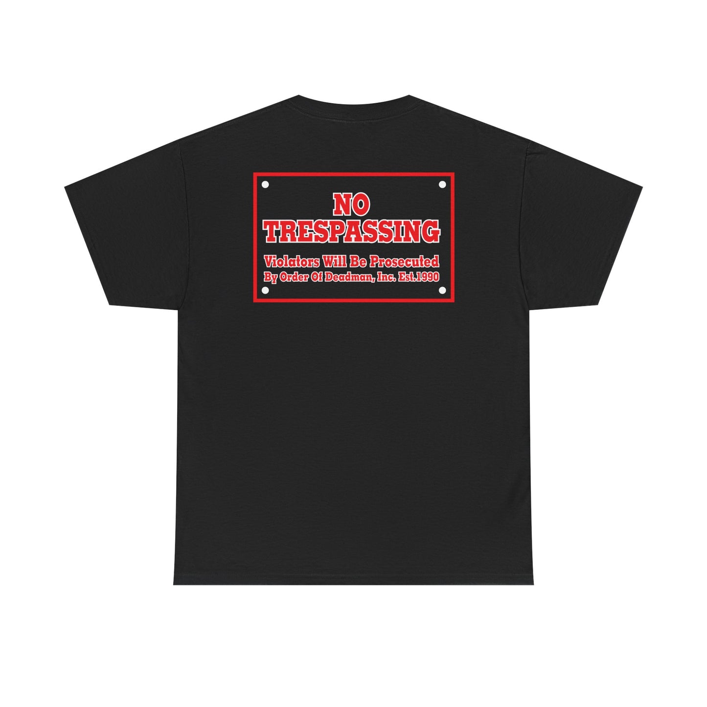 Undertaker It's My Yard No Trespassing Black T-shirt
