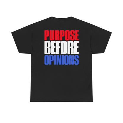 Austin Theory Purpose Before Opinions Mens T-shirt